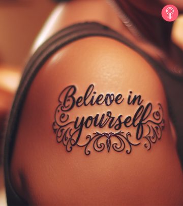 8 Incredible Believe Tattoo Ideas And Designs With Meanings A constant visual reminder of your inner strength and unwavering belief through body art.