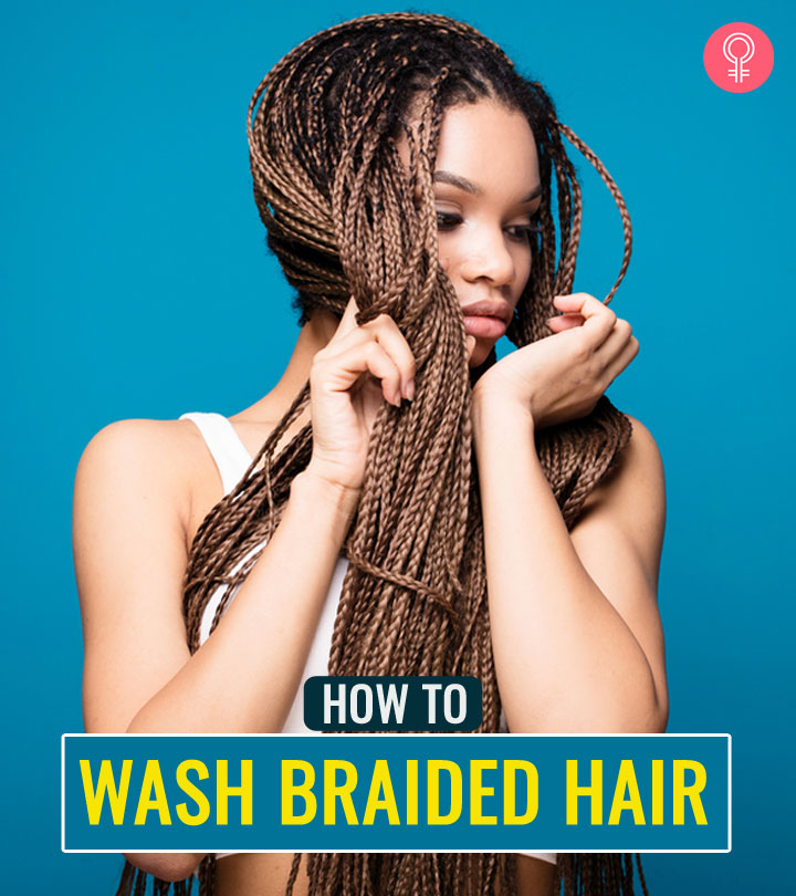 How To Wash Braids At Home How To Wash Braids At Home