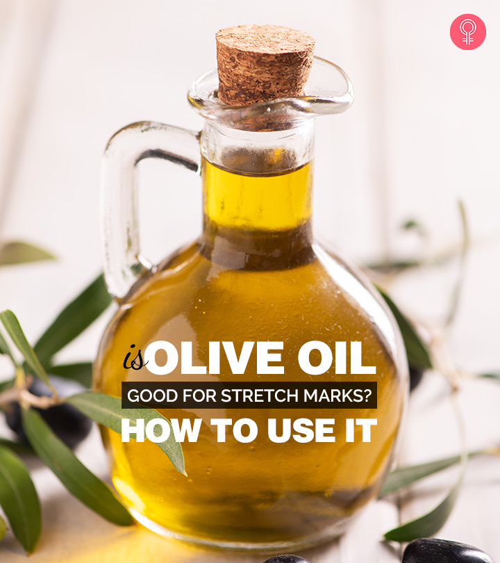 Olive Oil Good For Stretch Marks